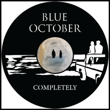 Load image into Gallery viewer, Blue October Completely vinyl art