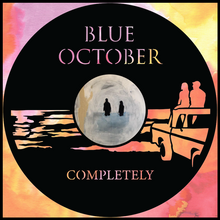 Load image into Gallery viewer, Blue October - Completely
