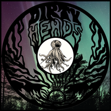 Load image into Gallery viewer, Dirty Heads