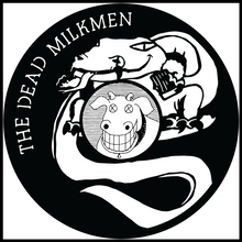 Load image into Gallery viewer, The Dead Milkmen vinyl art